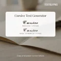 Cursive Text Generator – Copy and Paste 𝓒𝓾𝓻𝓼𝓲𝓿𝓮 Text