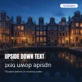Upside down text generator: flipped letters in reverse order